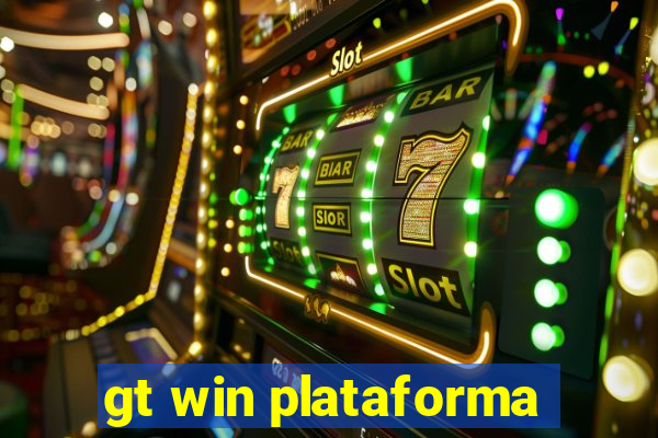 gt win plataforma